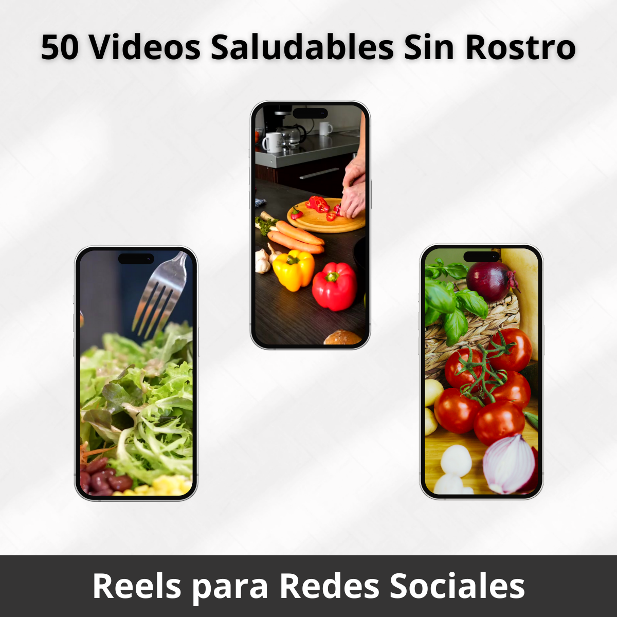 52 Reels de Nutrición Sin Rostro para Redes Sociales